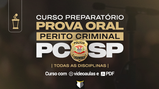 CPPO | Curso Preparatório para a Prova Oral de Perito Criminal de SP